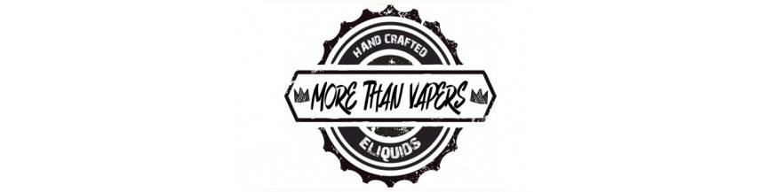 MORE THAN VAPERS